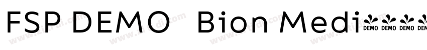 FSP DEMO   Bion Medi字体转换